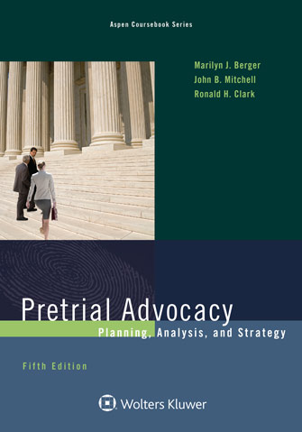 Book cover for Pretrial Advocacy: Planning, Analysis, and Strategy