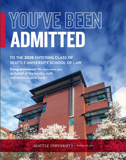 Seattle U Law Admit Packet 2025